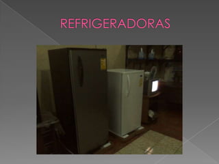 REFRIGERADORAS
