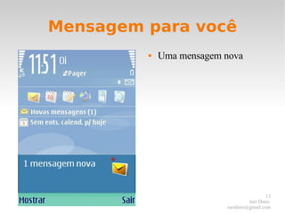 Mensagem para você Uma mensagem nova 