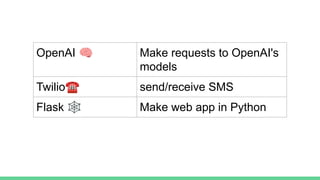 Pytexas: Build ChatGPT over SMS in Python