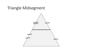 Triangle Midsegment
 