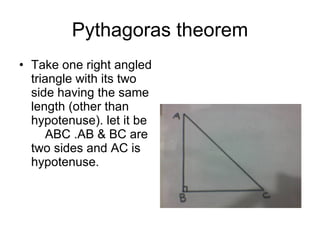Pythagoras theorem ,[object Object]