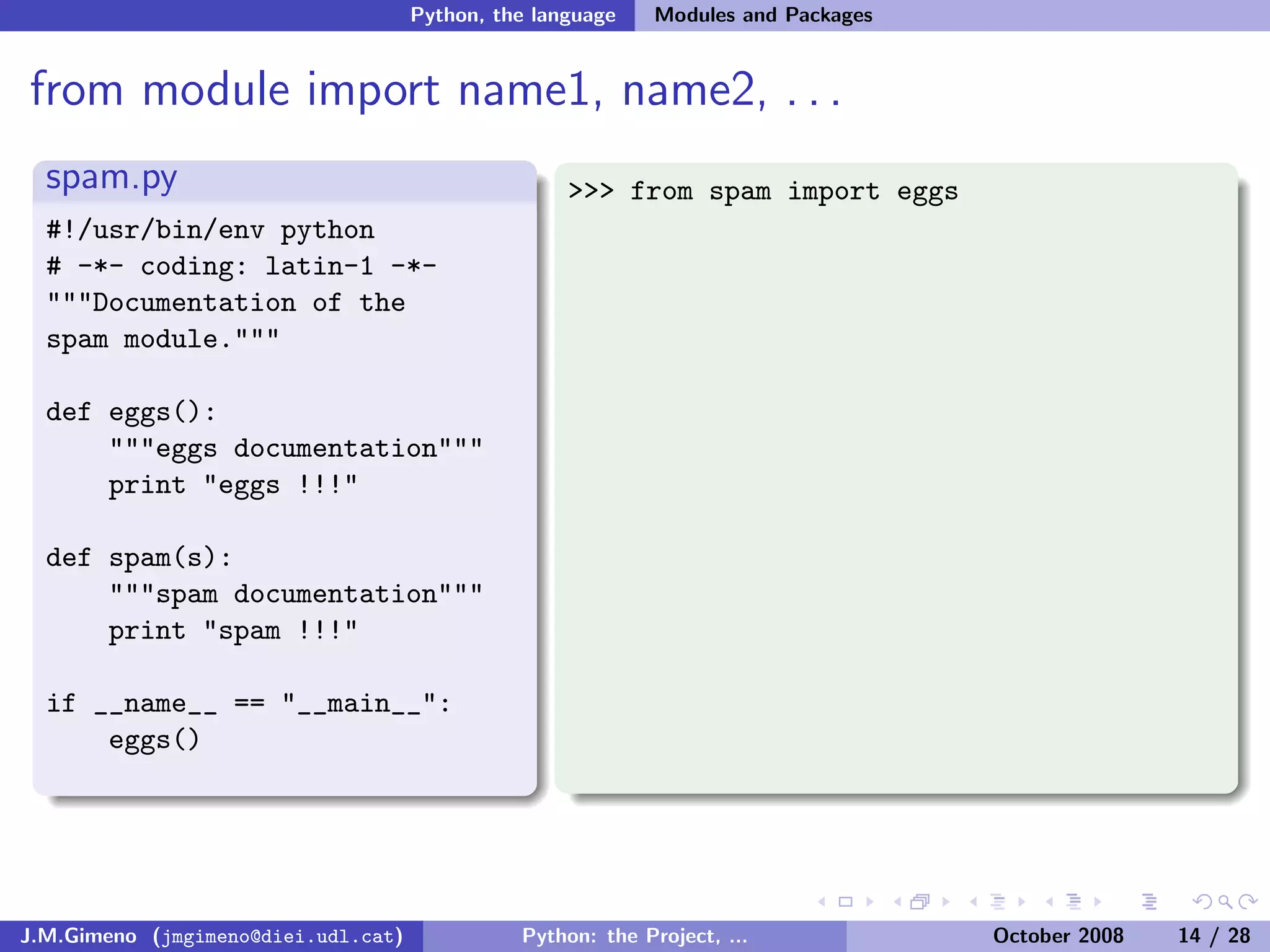 Python: the Project, the Language and the Style