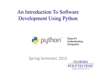 An Introduction To Python - Understanding Computers | PPT