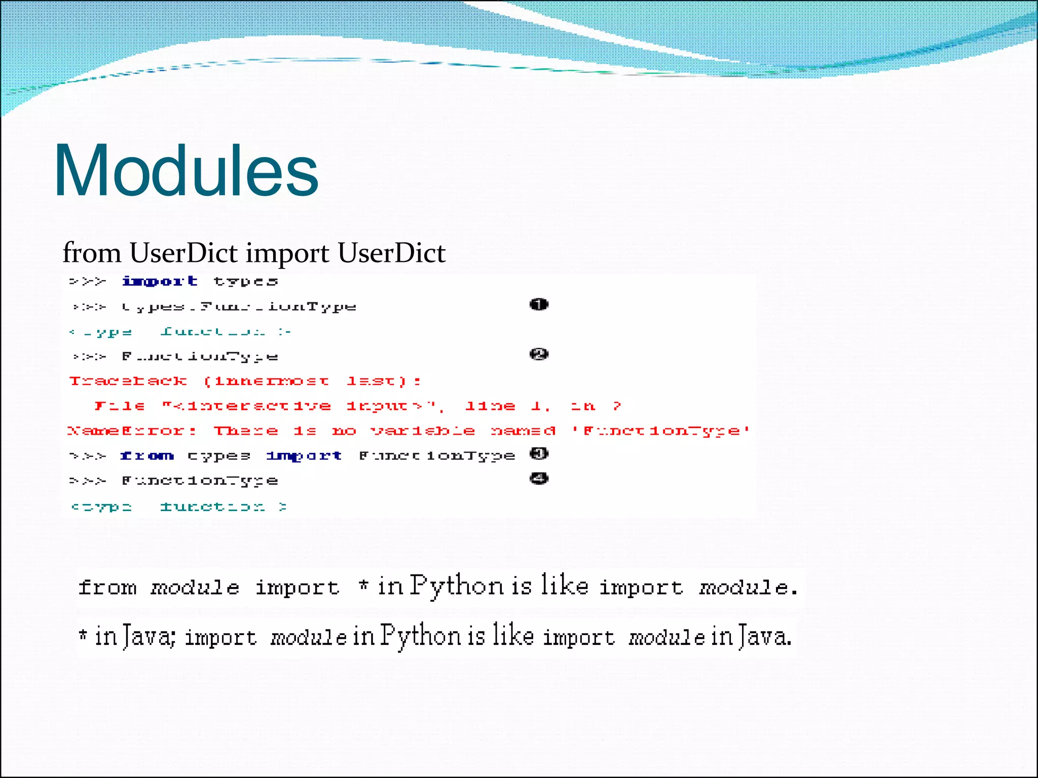Modules from UserDict import UserDict   