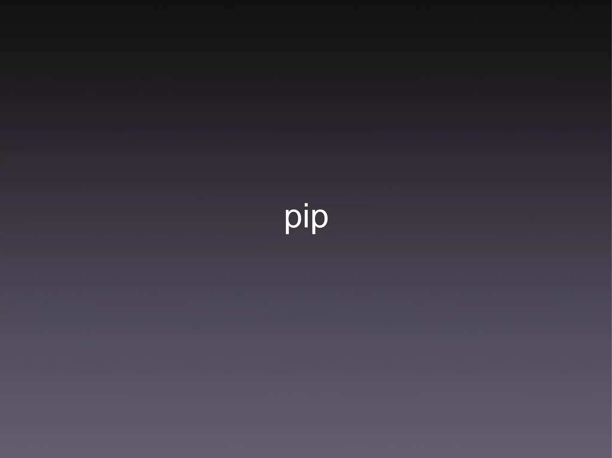 pip 