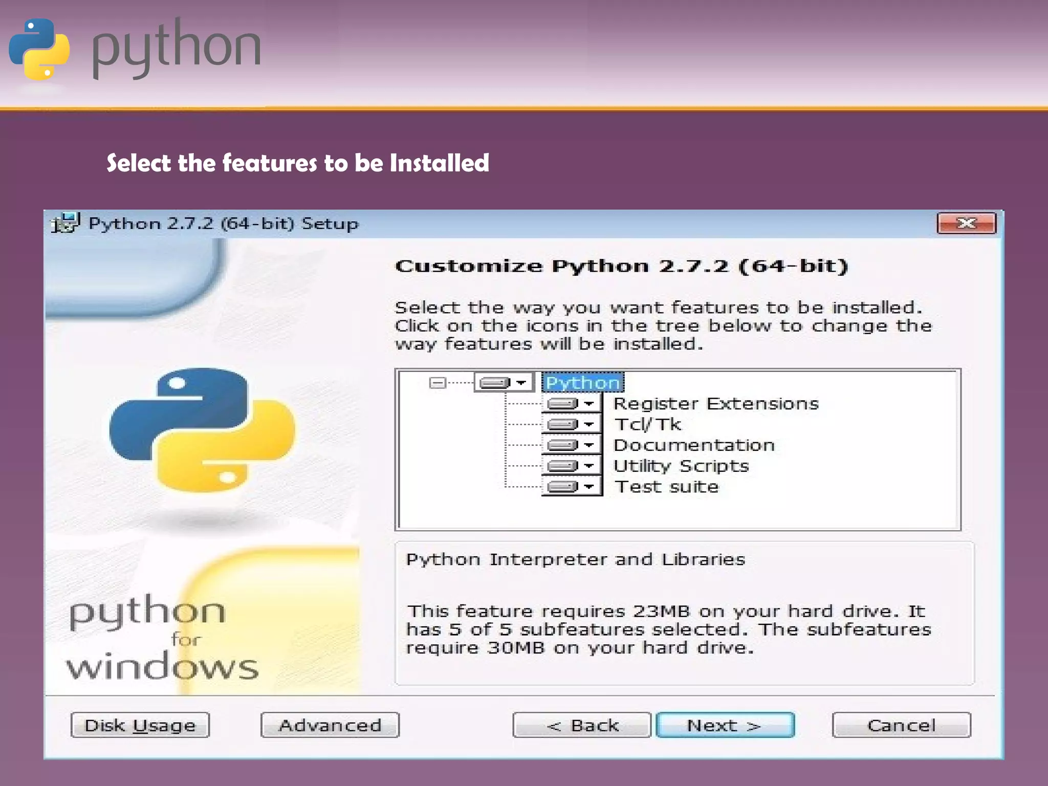 Select the features to be Installed
 