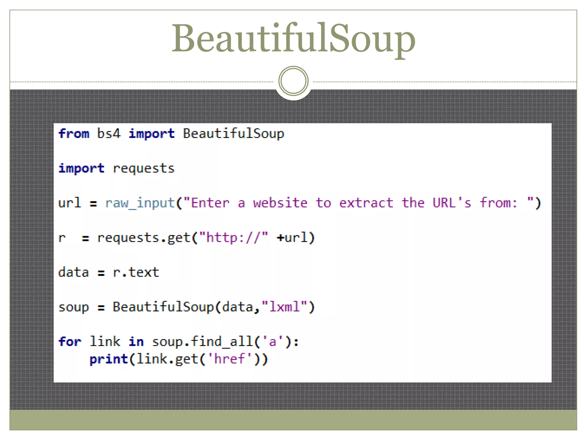 BeautifulSoup
 