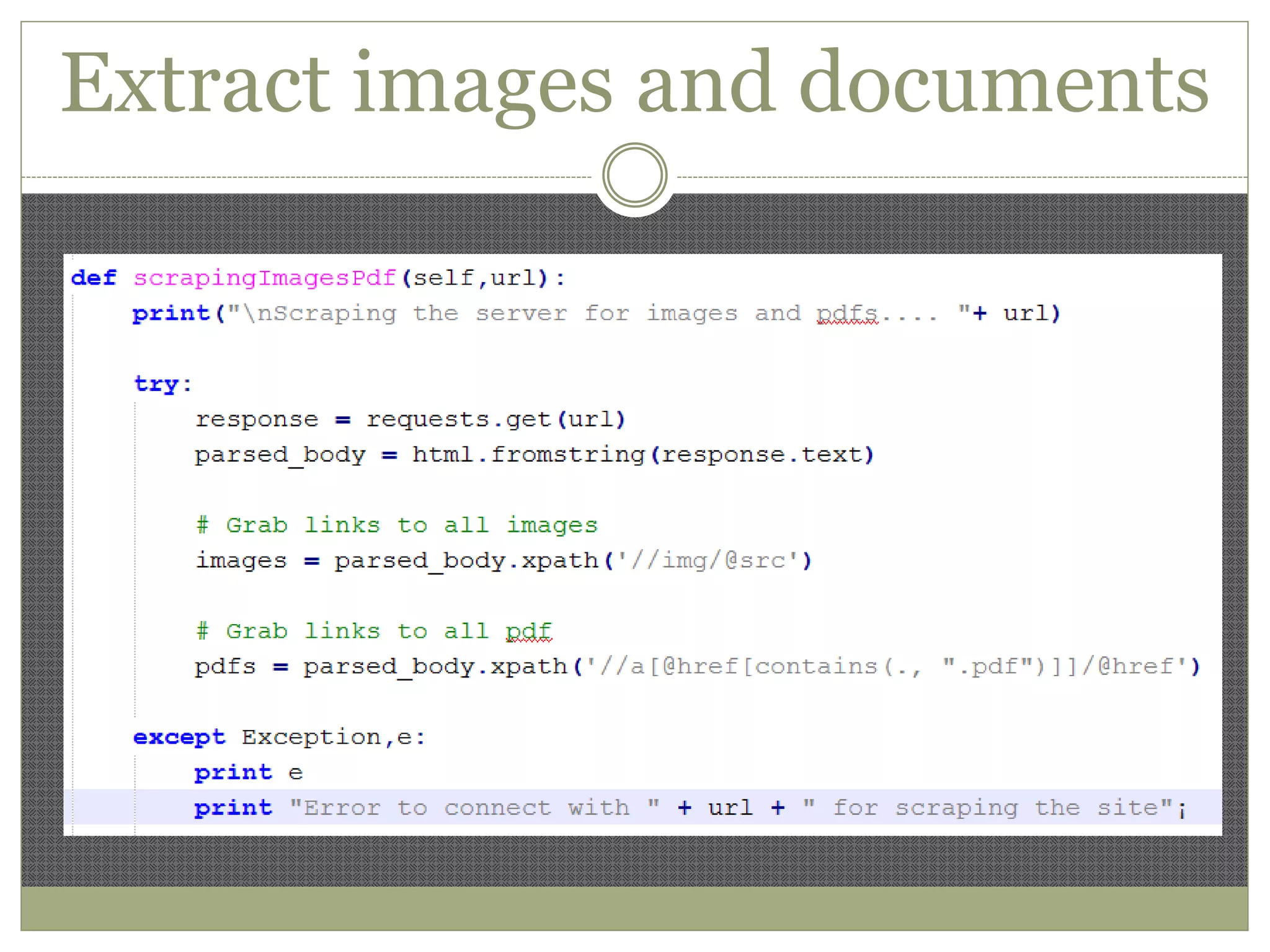 Extract images and documents
 