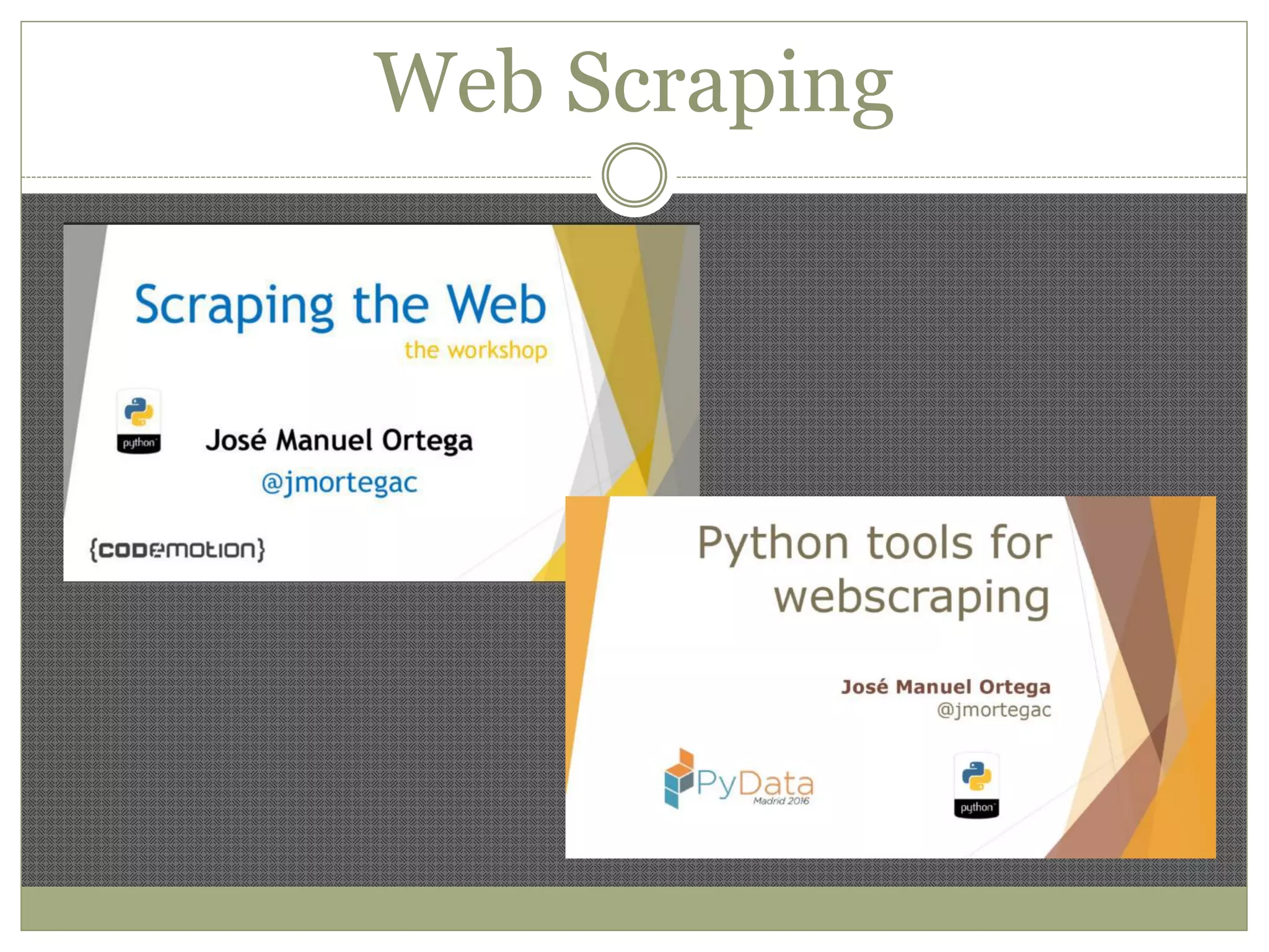 Web Scraping
 