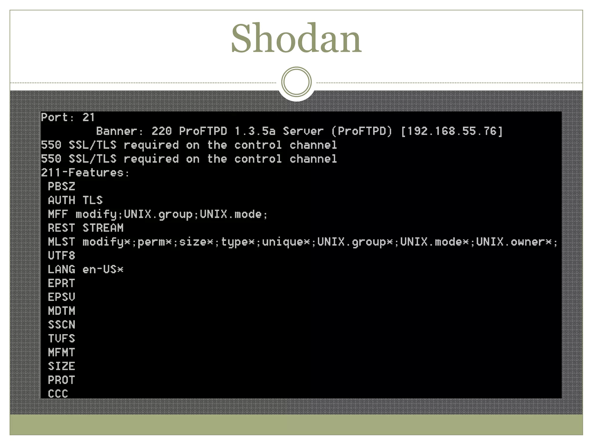 Shodan
 