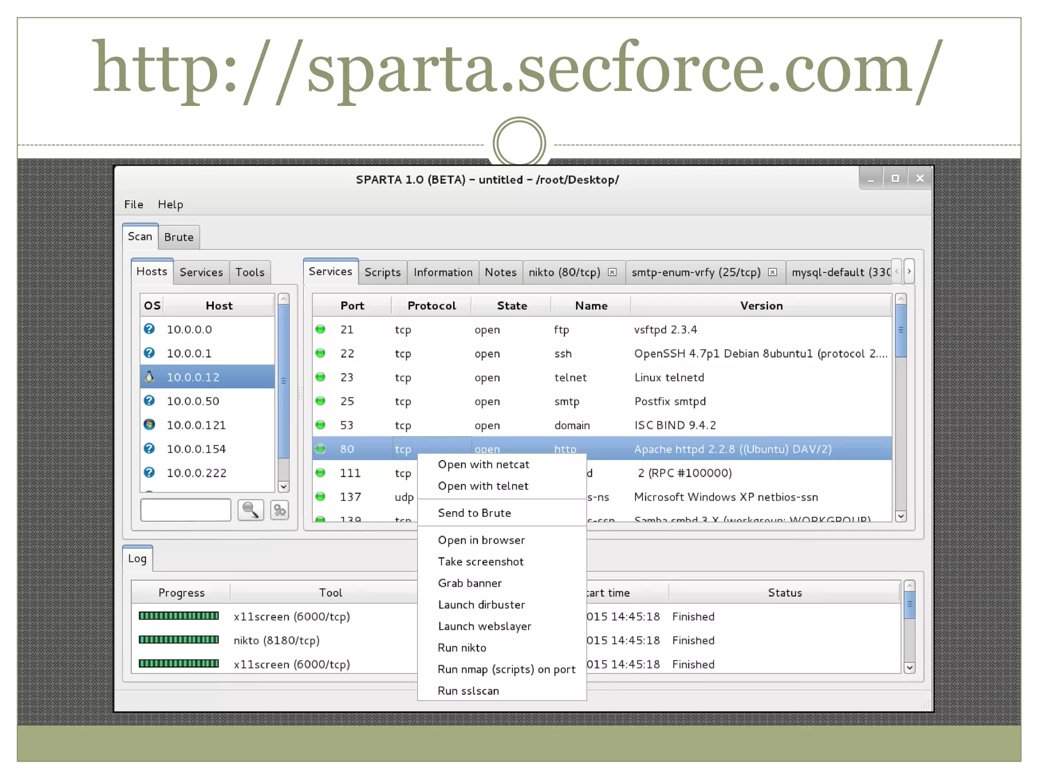 http://sparta.secforce.com/
 