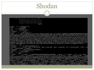 Shodan
 