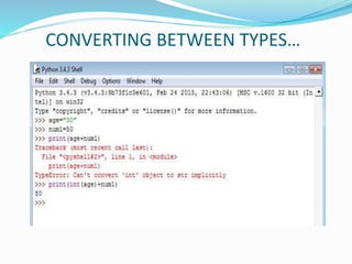 CONVERTING BETWEEN TYPES…
 