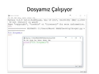 Dosyamız Çalışıyor
 
