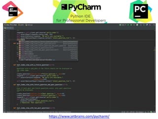 https://www.jetbrains.com/pycharm/
 