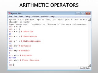 ARITHMETIC OPERATORS
 