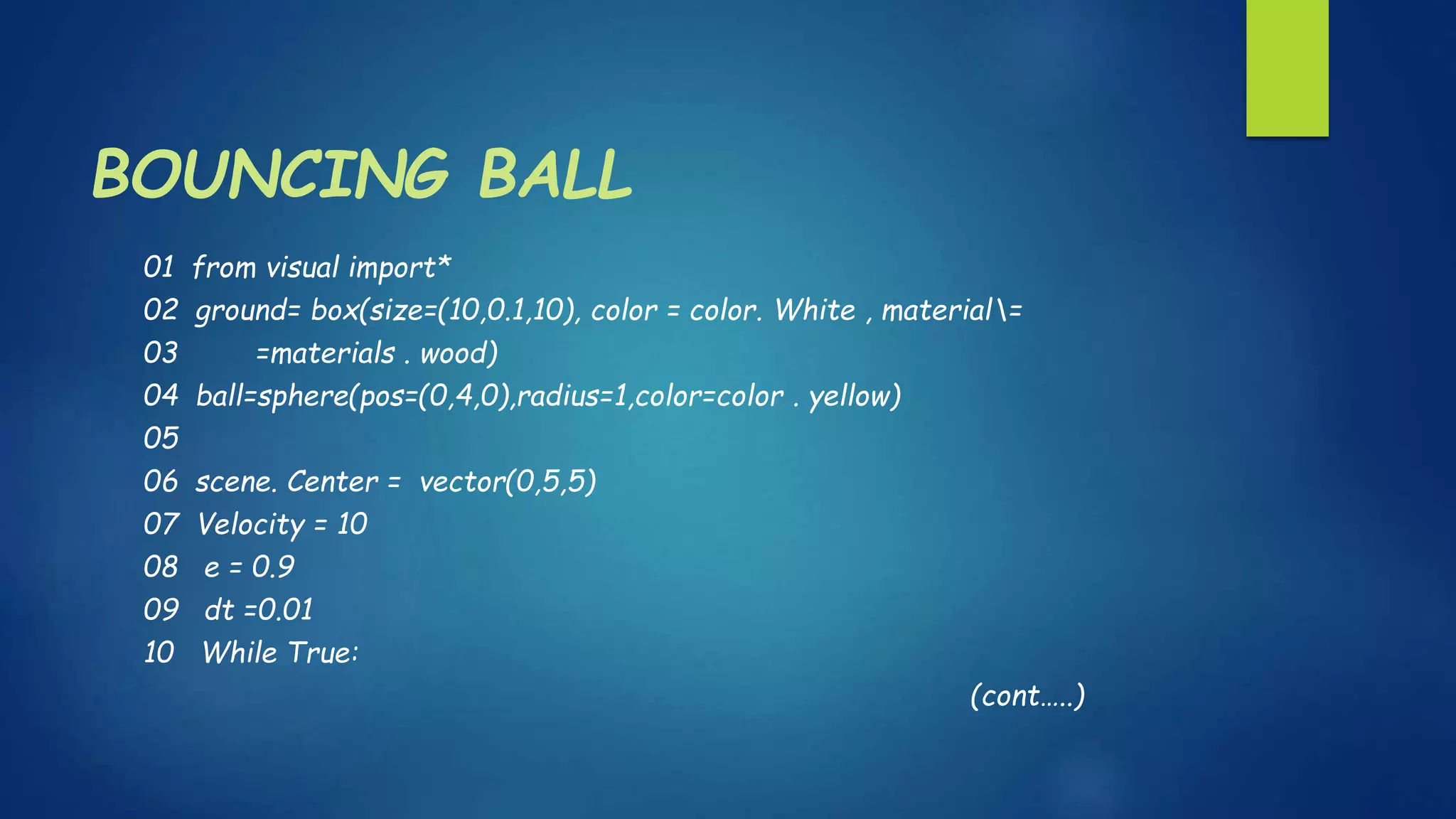 2D Graphics animation - Bouncing ball(Python).pptx