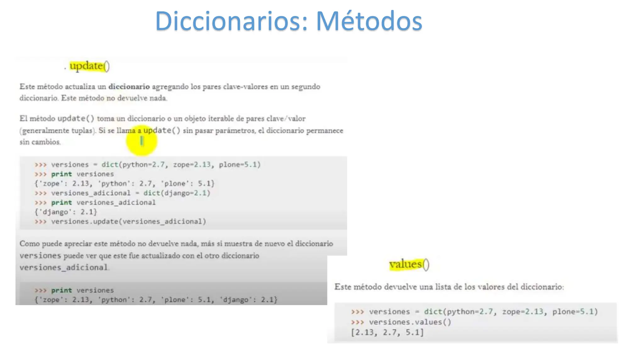 Diccionarios: Métodos
 