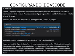 CONFIGURANDO IDE VSCODE
 