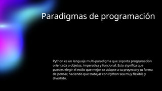 Paradigma De Python Python presentación power point concepto entorno generalidades ...