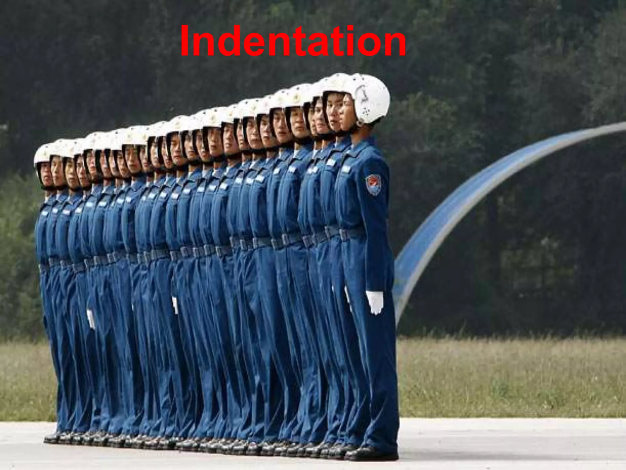 Indentation 