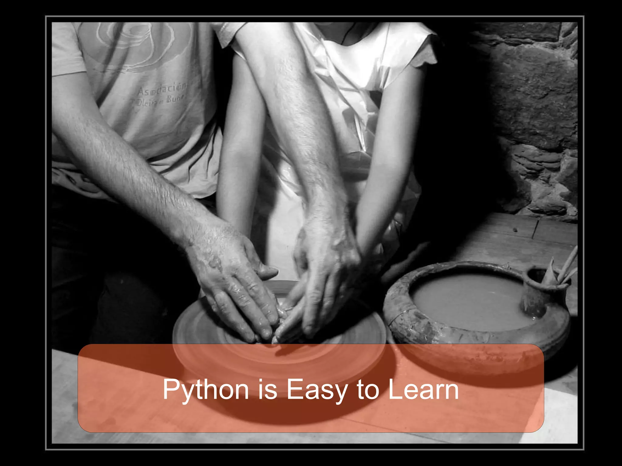 Python is Easy to Learn 