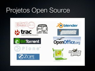 Projetos Open Source
 