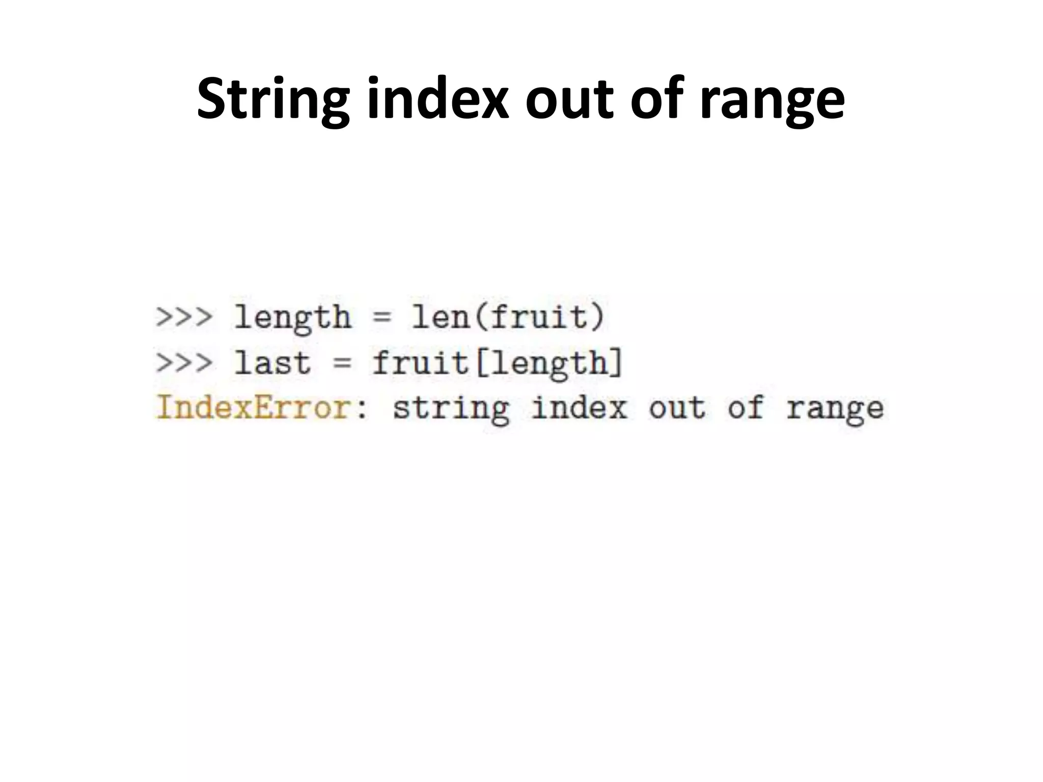 String index out of range
 