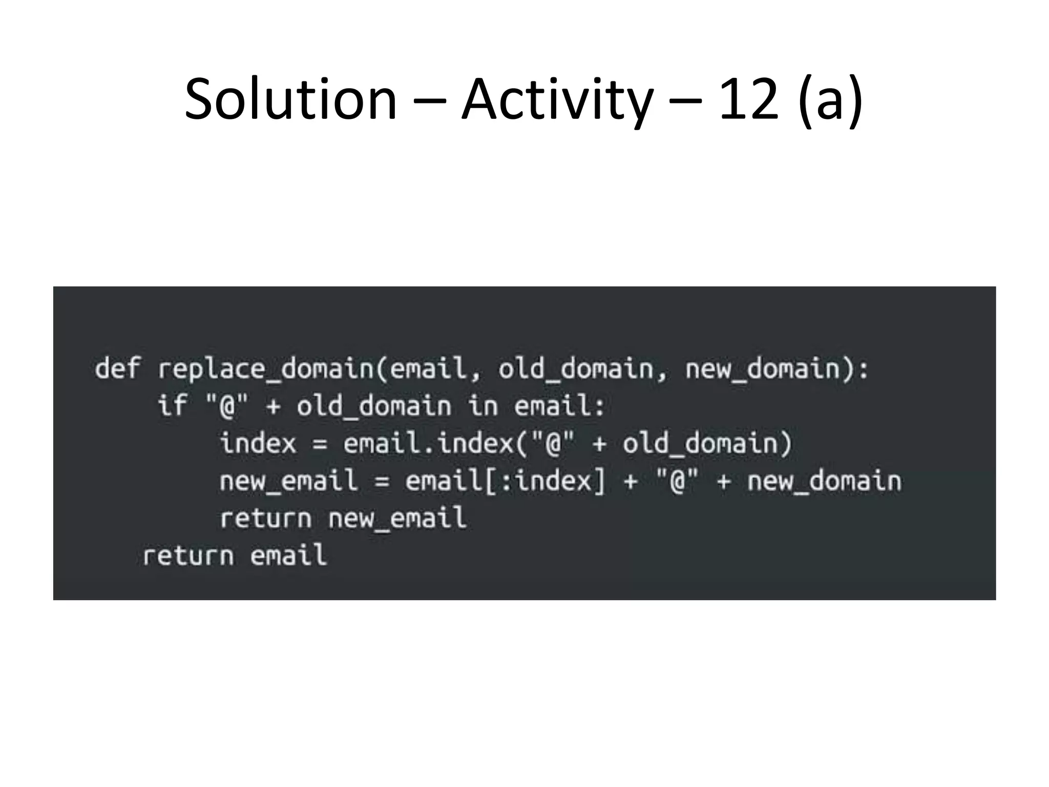 Solution – Activity – 12 (a)
 