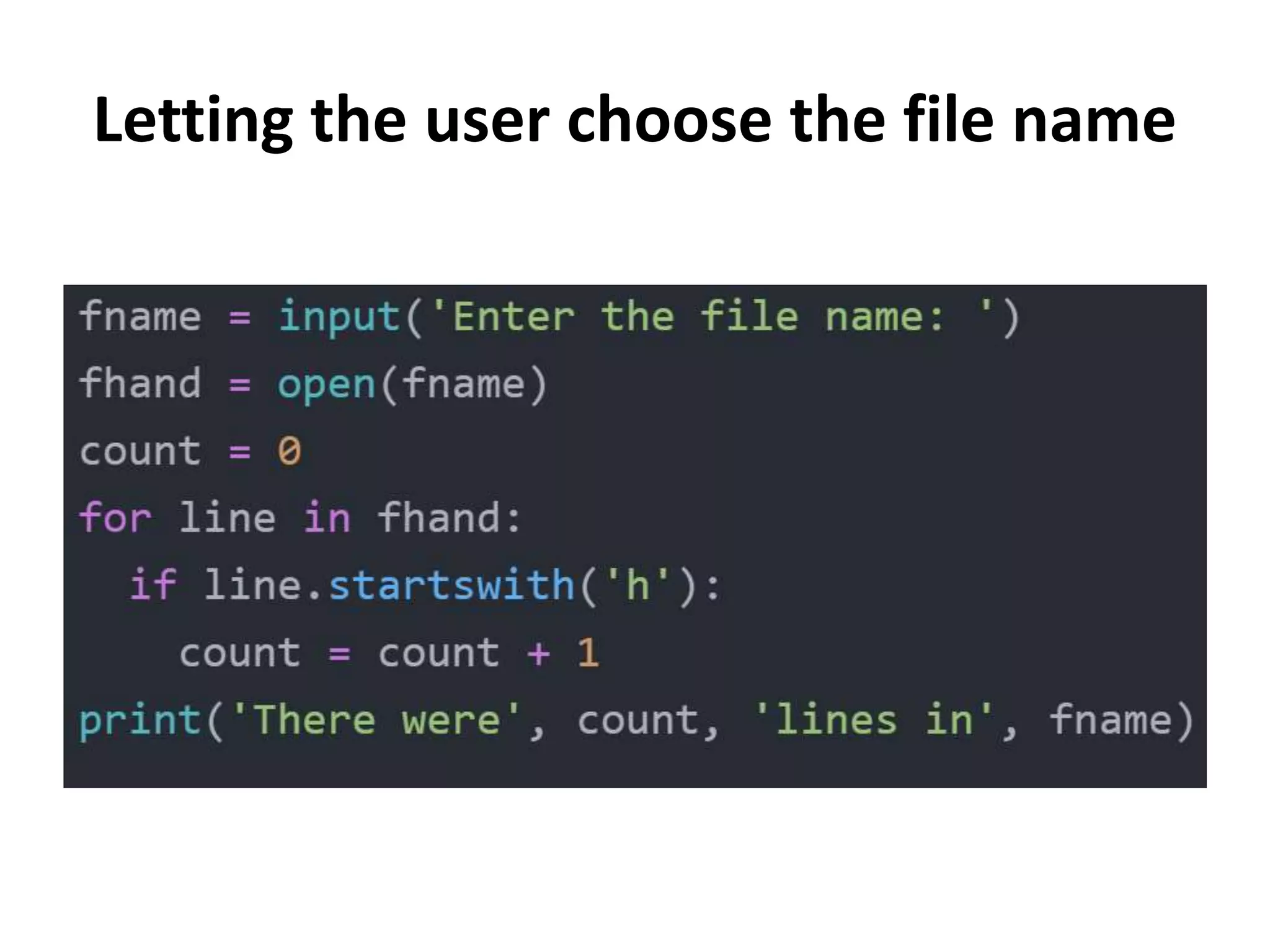 Letting the user choose the file name
 