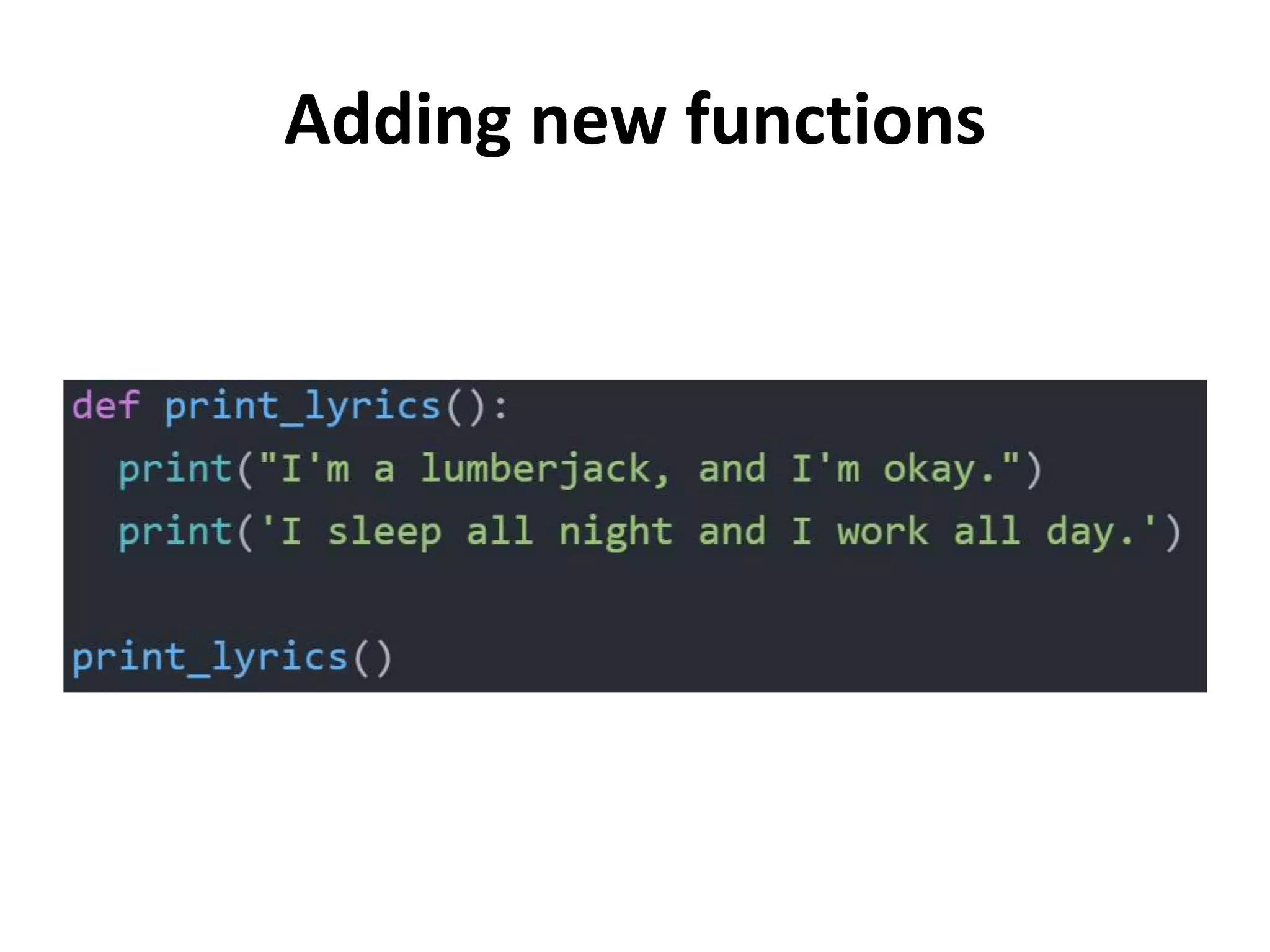 Adding new functions
 