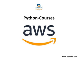 Python-Courses
www.apponix.com
 
