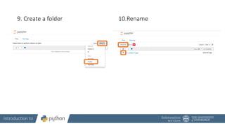 9. Create a folder 10.Rename
 