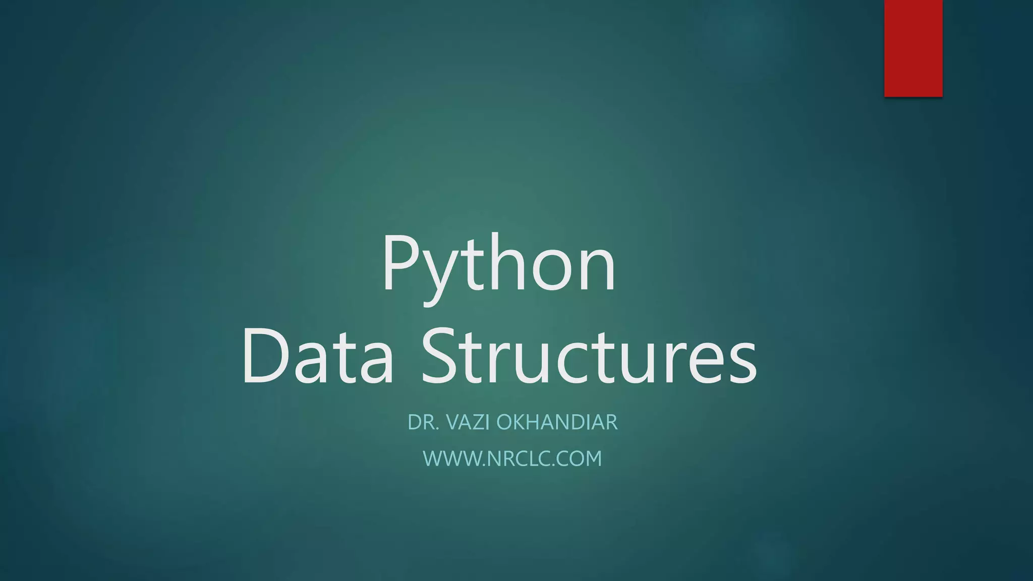 Python - Data Structures | PPT