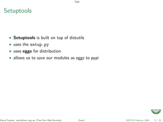 Python eggs, zc.buildout, zopeproject and zope3