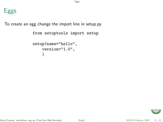 Python eggs, zc.buildout, zopeproject and zope3