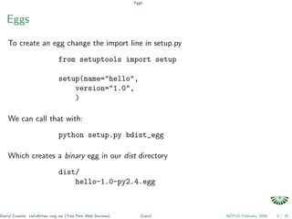 Python eggs, zc.buildout, zopeproject and zope3