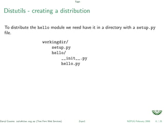 Python eggs, zc.buildout, zopeproject and zope3