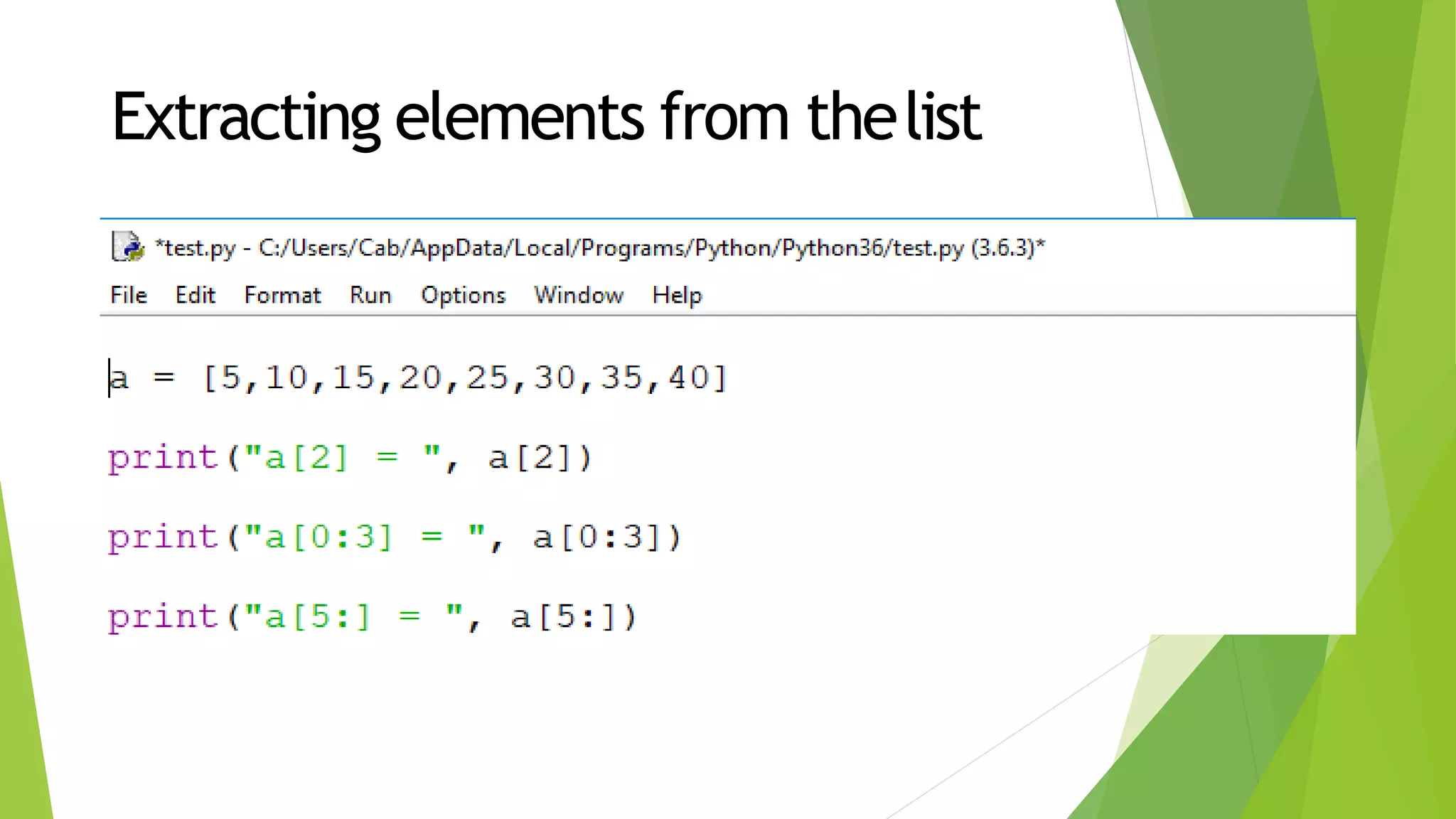 Extracting elements from thelist
 