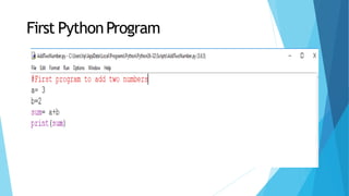 First PythonProgram
 