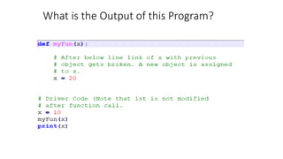 What is the Output of this Program?
 
