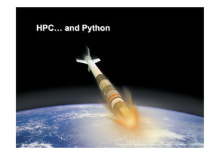 Python for High Performance and Scientific Computing | PDF