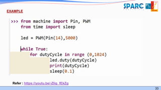 33
EXAMPLE
Refer : https://youtu.be/-ZIig_fEkZg
 