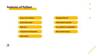 python introduction about features, used, frameworks and libraries | PPT