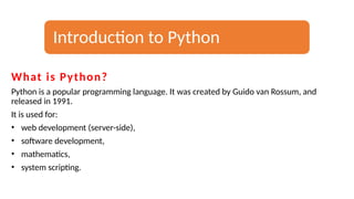 Comprehensive Introduction to Python Programming Language and Syntax | PPTX