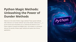 Python-Magic-Methodsndndnndndndndndnnddnndndndndndn | PPT