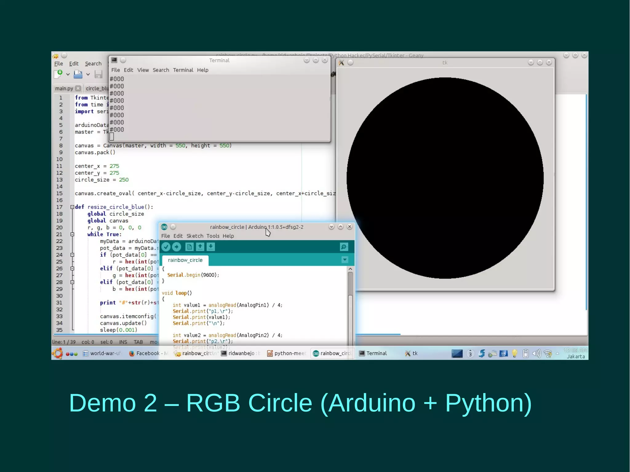 Demo 2 – RGB Circle (Arduino + Python) 
