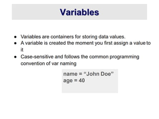 Variables
 