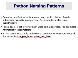 Python Naming Patterns
 