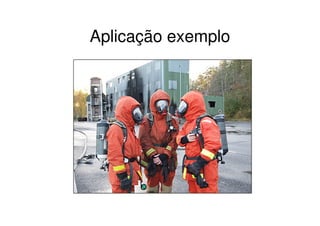 Aplicação exemplo
 